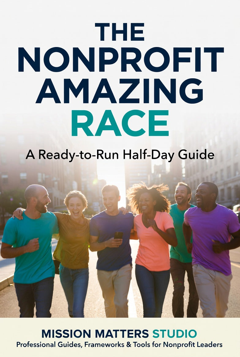 Book cover for 'The Nonprofit Amazing Race: A Ready-to-Run Half-Day Guide' by Mission Matters Studio, featuring a group of six diverse runners smiling and jogging in a sunlit outdoor setting.