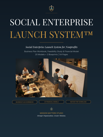 Social Enterprise Launch System for Nonprofits | Business Plan Workbook |PDF