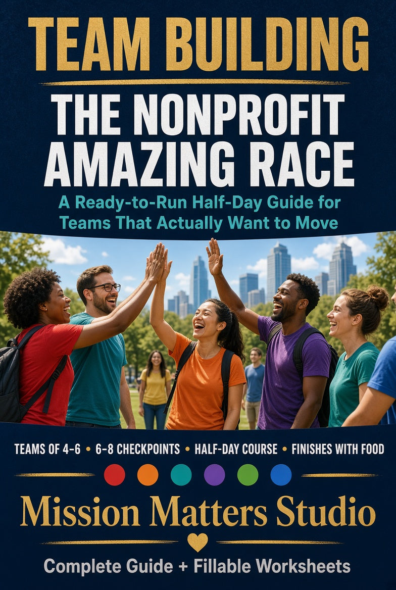 Book cover for 'Team Building: The Nonprofit Amazing Race' by Mission Matters Studio, featuring a group of high-fiving volunteers in front of a city skyline, with text highlighting course details and fillable worksheets.