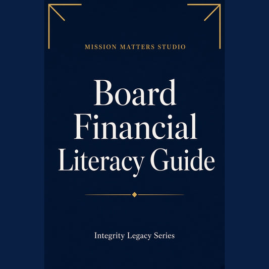 A book cover for the 'Board Financial Literacy Guide' by Mission Matters Studio, featuring a dark navy blue background with white serif text and gold decorative accents.