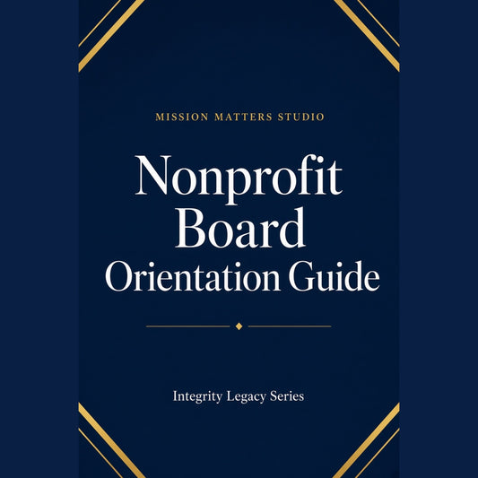 A book cover for the 'Nonprofit Board Orientation Guide' by Mission Matters Studio, featuring a dark navy blue background with gold geometric corner accents and white text.