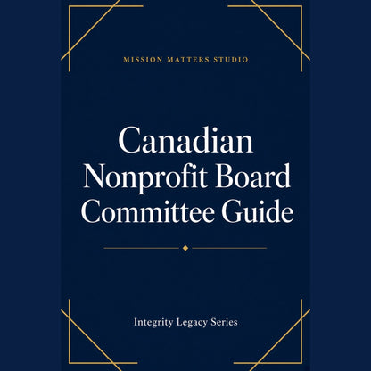 A book cover for 'Canadian Nonprofit Board Committee Guide' by Mission Matters Studio, featuring a dark navy blue background with white serif text and gold geometric corner accents.