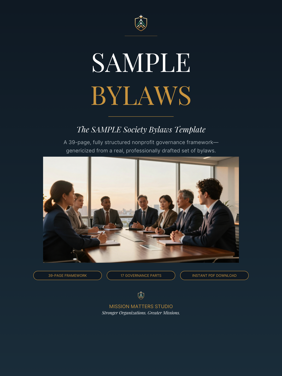 A dark navy promotional graphic for a 'Sample Bylaws' template, featuring large white and gold text, a small crest logo, and a central inset photo of a business meeting around a conference table. Below the photo are three gold-outlined feature boxes and the text 'Mission Matters Studio'.
